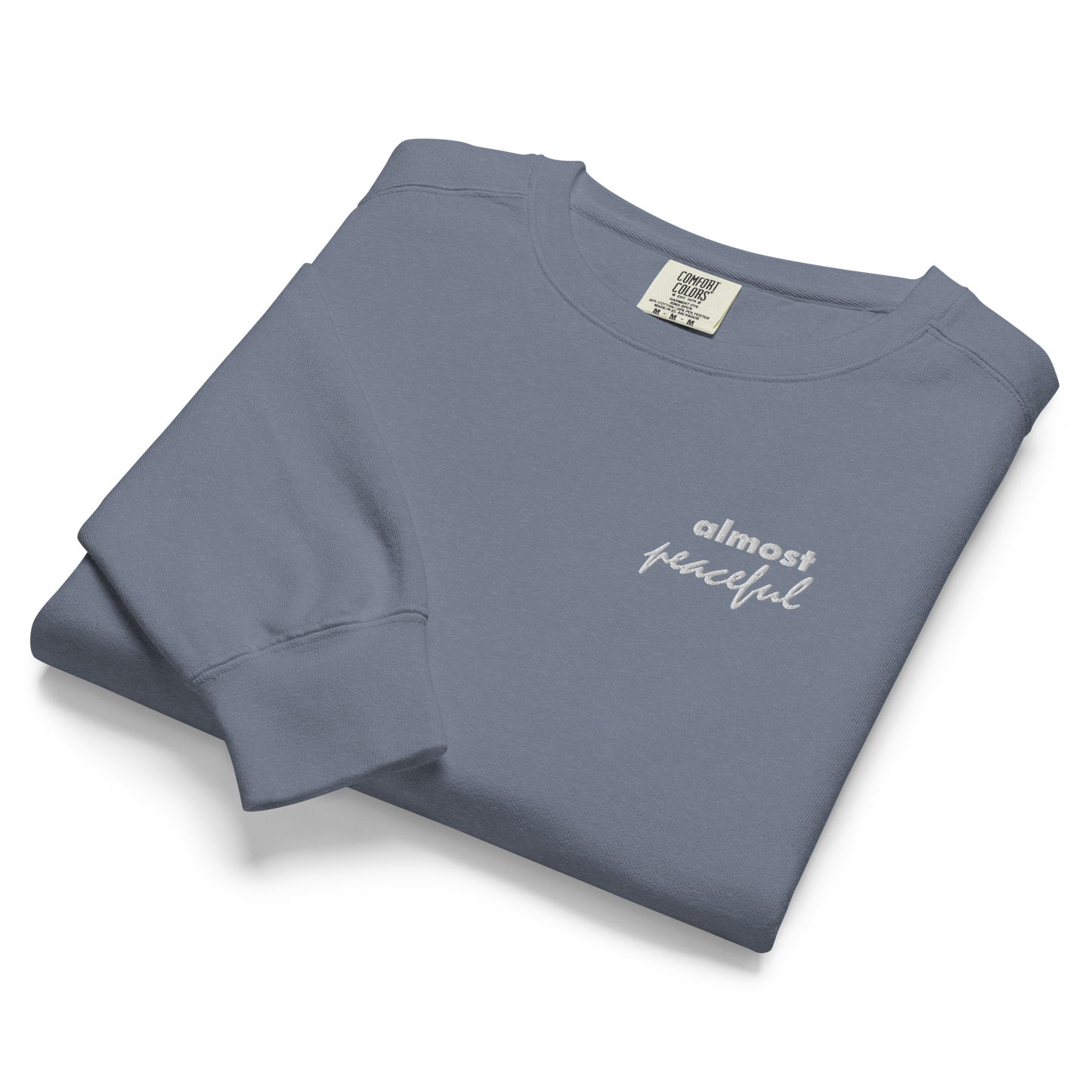 Almost Peaceful - Heavyweight Crewneck